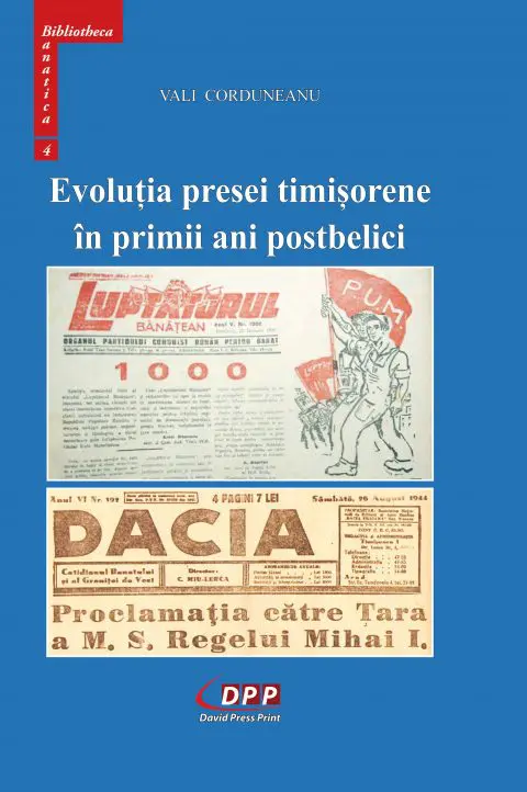 Evoluția presei timișorene în primii ani postbelici (1944-1047)