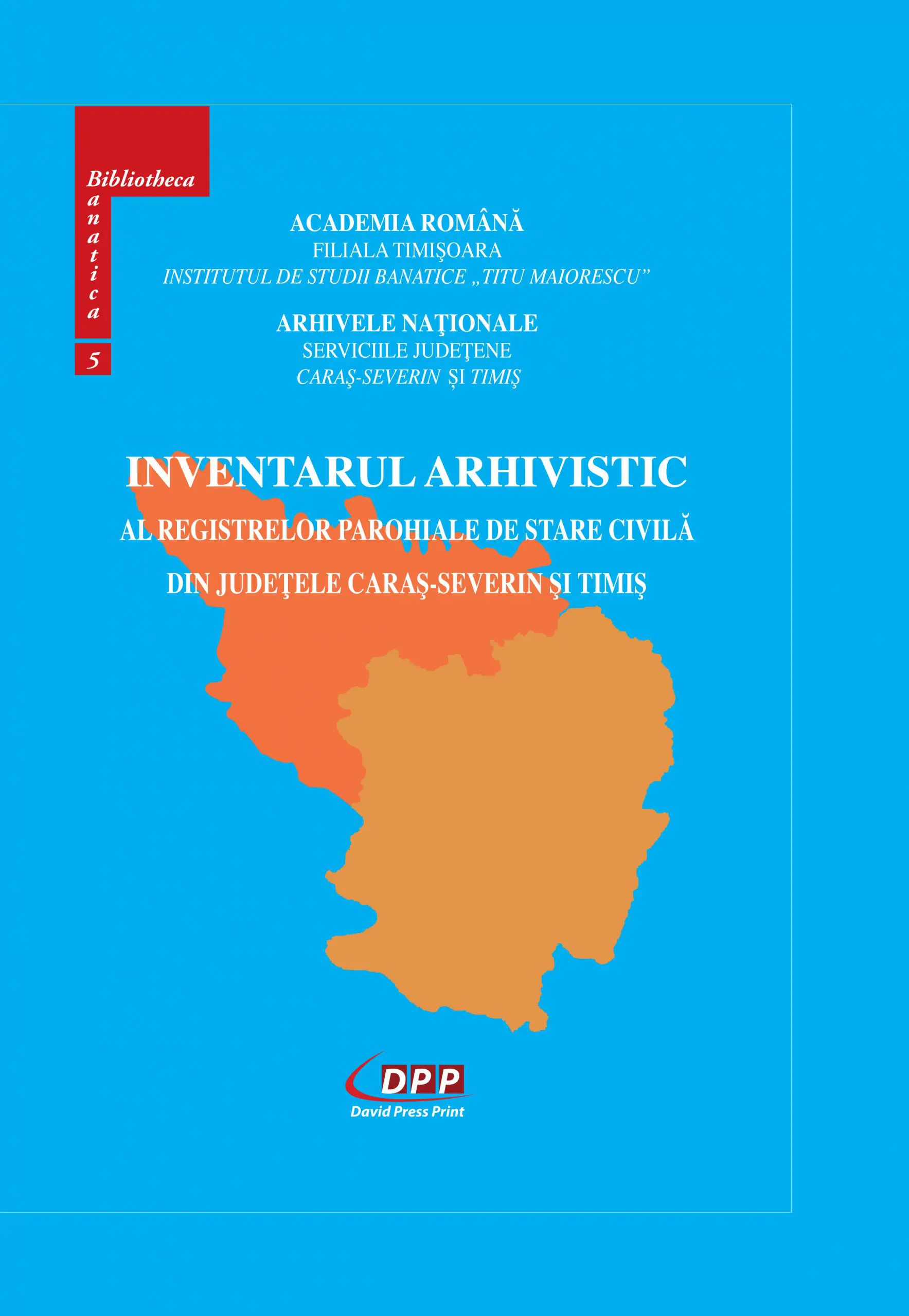 Inventarul arhivistic ale registrelor parohiale de stare civilă din jud. Caraș-Severin și Timiș