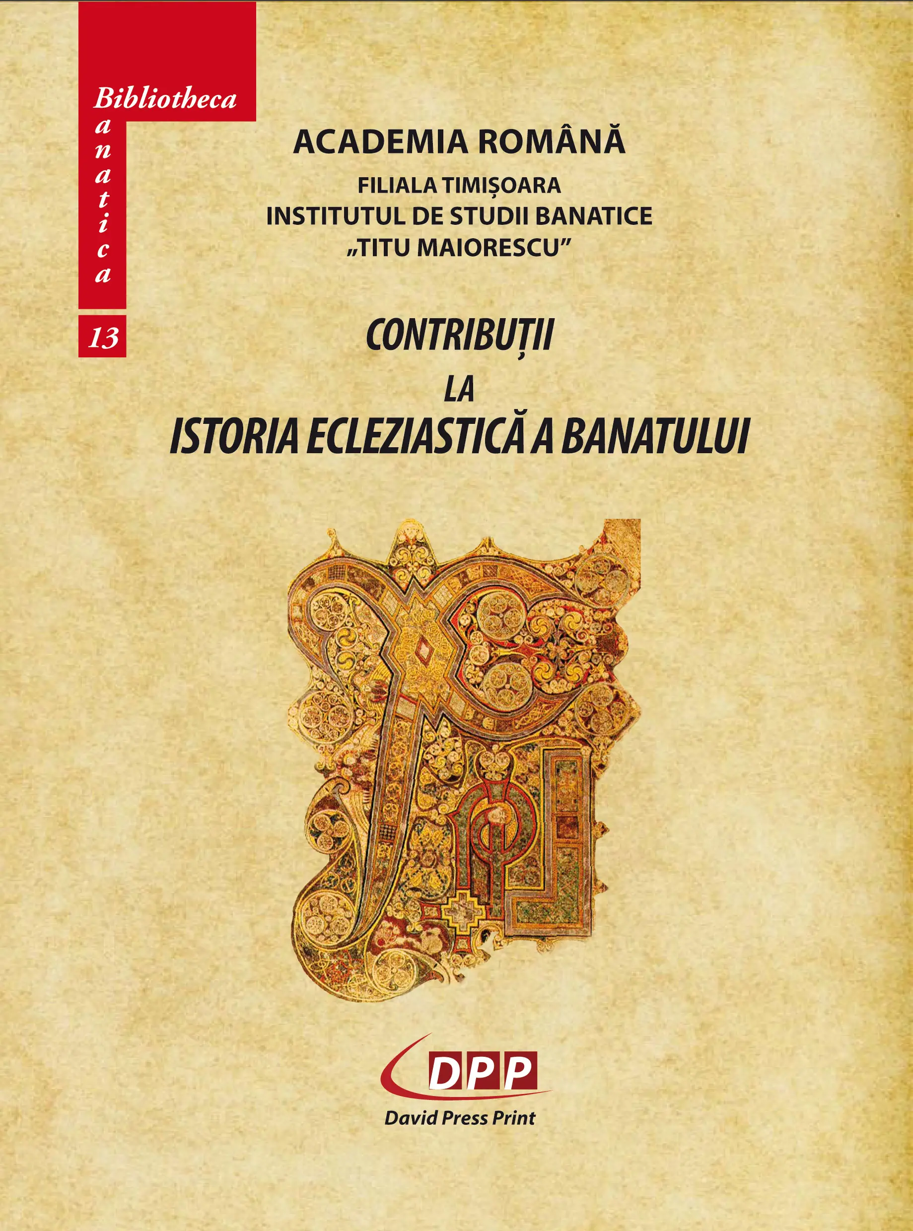 Contribuții la istoria ecleziastică a Banatului, Ed. a II-a