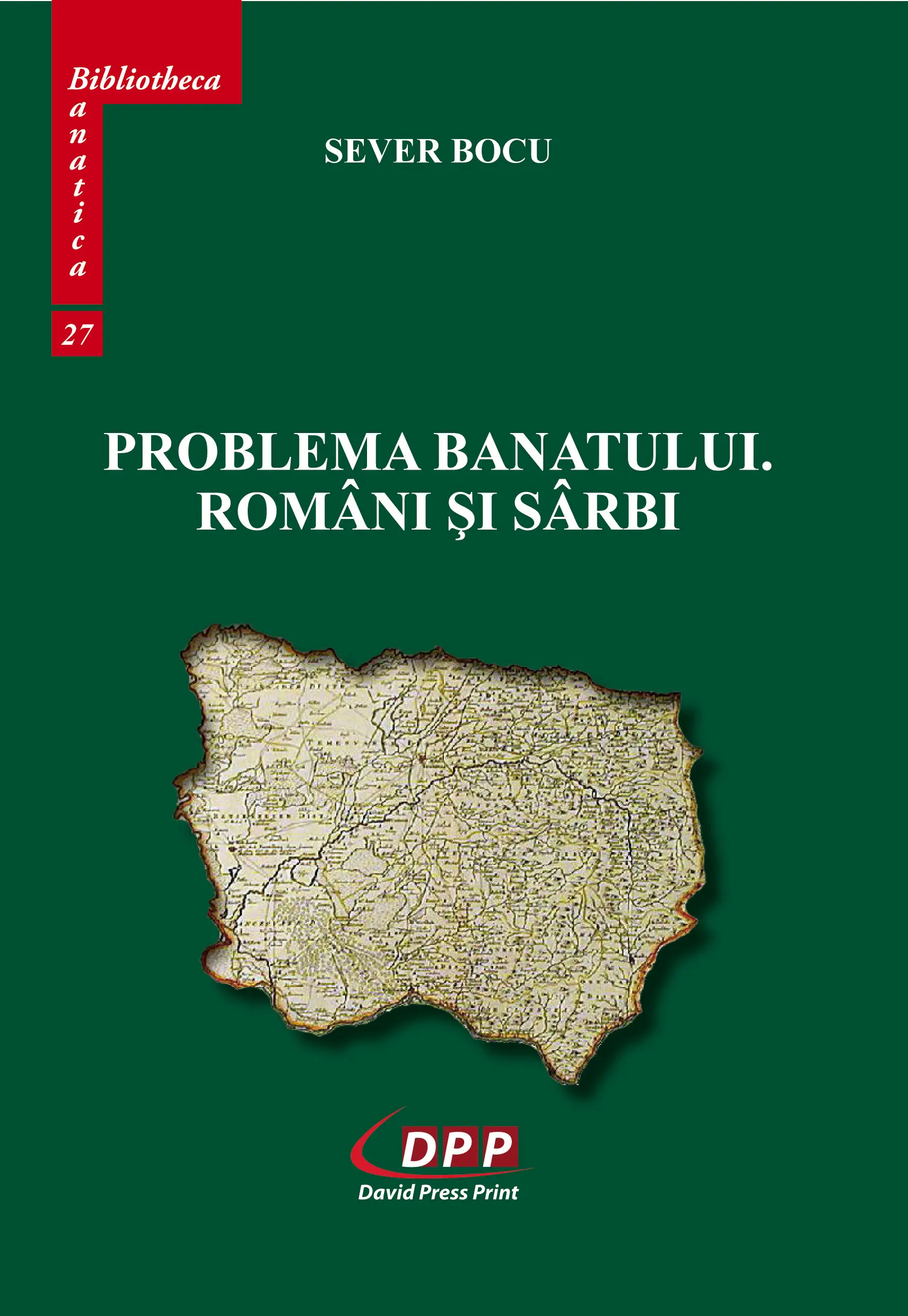Problema Banatului. Români și sârbi