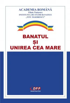 Banatul și Unirea cea mare