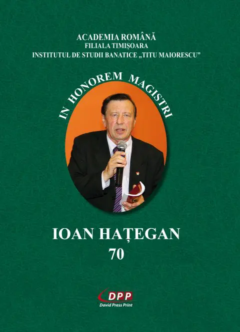 In honorem magistri Ioan Hațegan 70