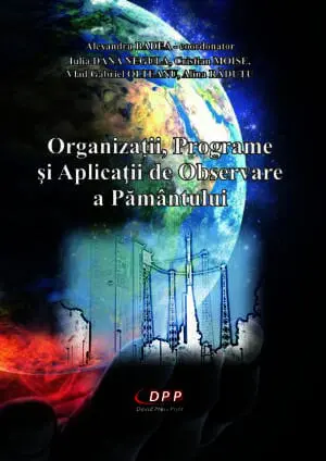Organizații, Programe şi Aplicaţii de Observare a Pământului