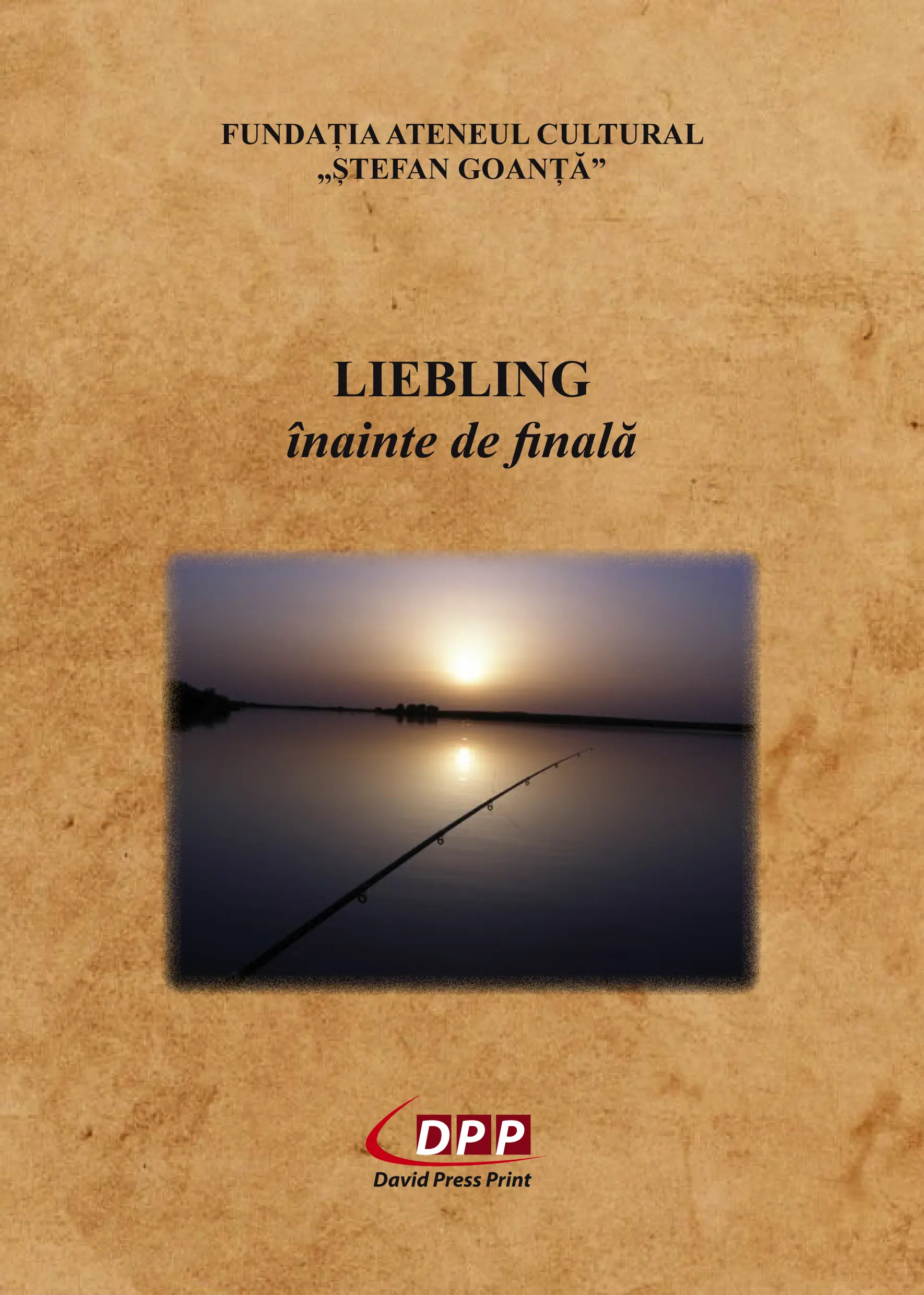 Liebling, înainte de finală