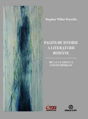 PAGINI DE ISTORIE A LITERATURII ROMÂNE