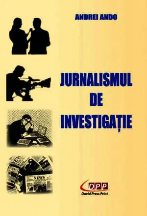 JURNALISMUL DE INVESTIGAȚIE