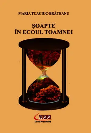 ȘOAPTE ÎN ECOUL TOAMNEI