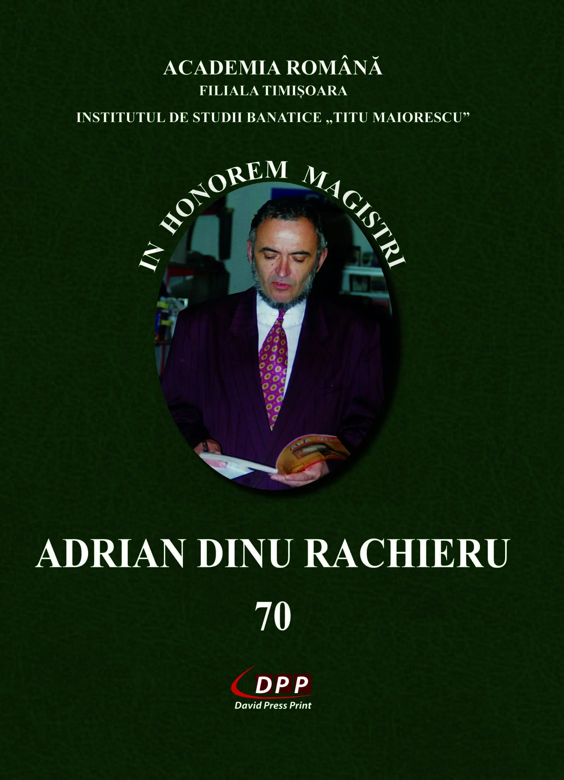 In Honorem Magistri Adrian Dinu Rachieru 70