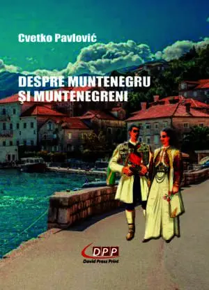 Despre Muntenegru și muntenegreni