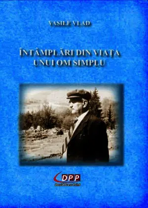 Întâmplări din viața unui om simplu
