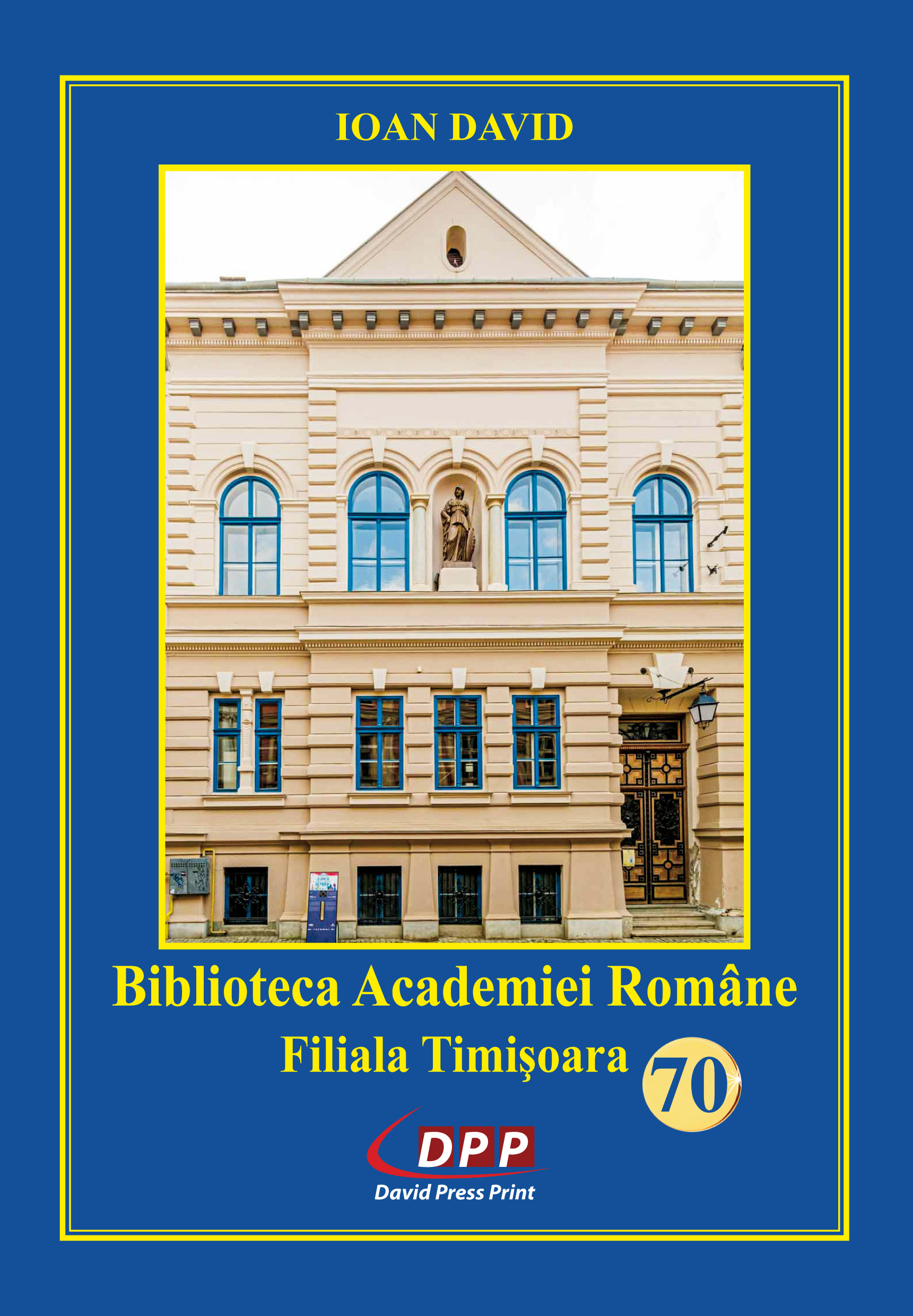 coperta Biblioteca Academiei_Ioan David